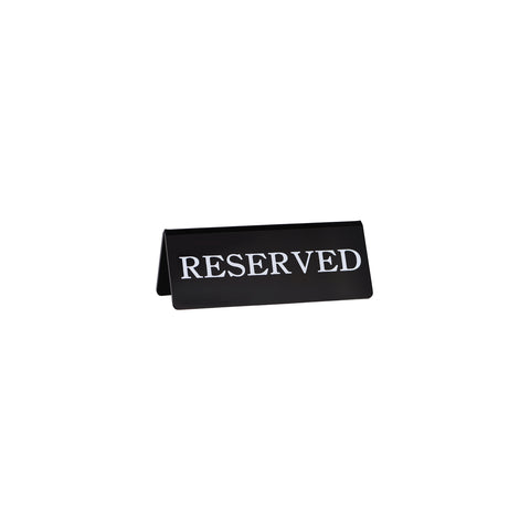 RESERVE SIGN TENT STYLE BLACK